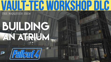 Fallout 4 how to build a vault (guide bug fix, rooms, lighting, atrium, etc). Fallout 4 - Let's Build Vault 88 Atrium [PS4 - No mods ...