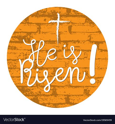He Is Risen Jesus Is Alive In Easter Day Vector Image