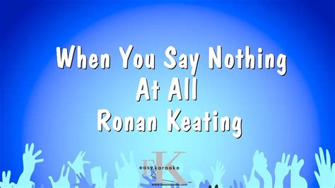 When You Say Nothing At All Ronan Keating Karaoke Version Youtube