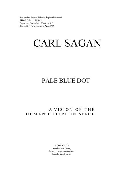 Pale Blue Dot A Vision Of The Human Future In Space Carl Sagan Z Lib