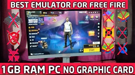 Best Emulator For Free Fire Low End Pc 1gb Ram No Graphics Card No