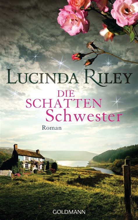 Erst jetzt fängt maia an, zu begreifen, wer sie wirklich ist und was dies für ihr weiteres leben bedeutet. Lucinda Riley: Die Schattenschwester. Goldmann Verlag ...