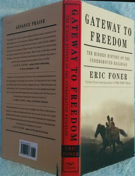 Gateway To Freedom The Hidden History Of The Underground Railroad By