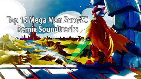Top 15 Megaman Zerozx Remix Soundtracks Youtube