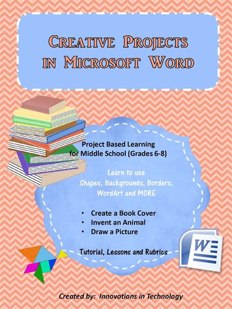 The “creative Projects Using Microsoft Word” Lesson Guides Students