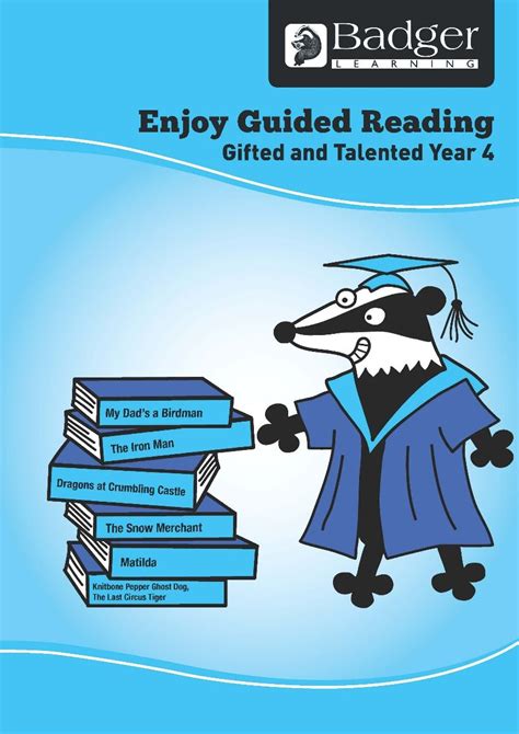 Enjoy Guided Reading Ted And Talented Year 4 Pack For Year 4 Badger
