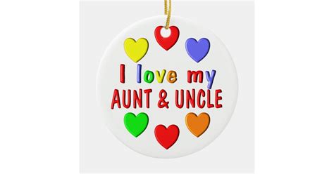 I Love My Aunt And Uncle Ceramic Ornament Zazzle