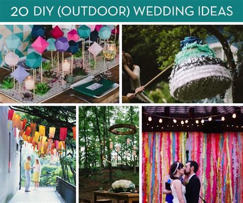 Roundup 20 Amazing Diy Outdoor Wedding Ideas Diy Outdoor Weddings