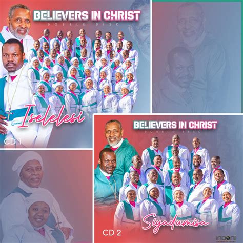 Iselelesisiyadumisa Album By Believers In Christ Spotify