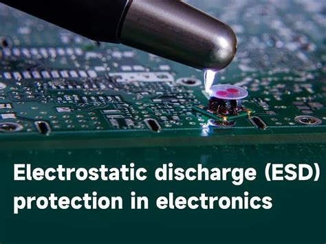 Electrostatic Discharge Esd Protection In Electronics Ibe Electronics