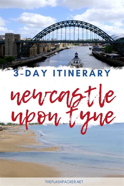 Are You Spending A Weekend In Newcastle Upon Tyne Perhaps As An
