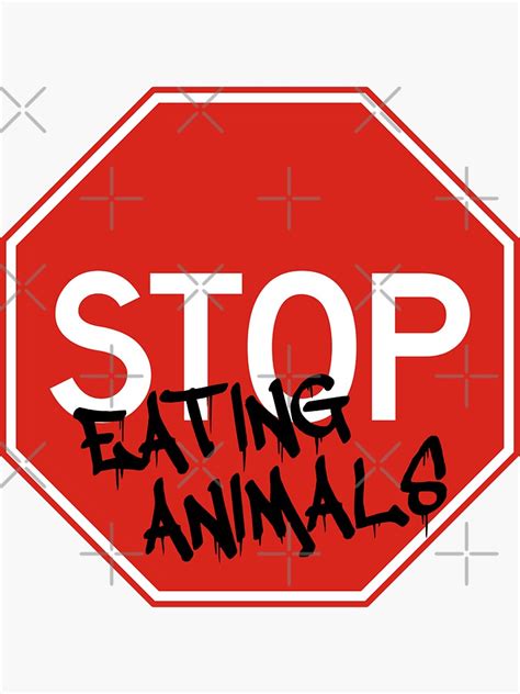 Stop Eating Animals Stop Sign Sticker For Sale By Longtunnel