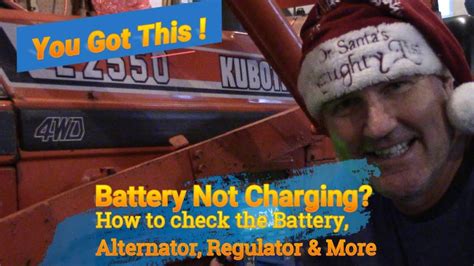 Kubota Battery Not Charging How To Check Battery Alternator