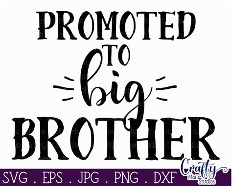 Big Brother Svg - Promoted To Big Brother SVG By Crafty Mama Studios