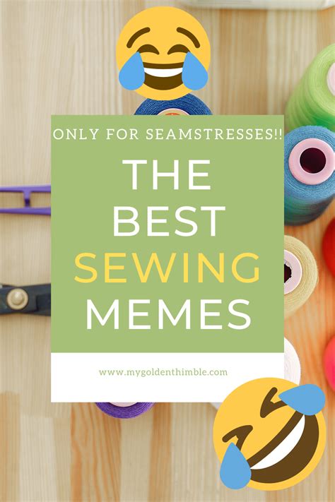 Hilarious Sewing Memes That Only Real Seamstresses Will Get In 2020