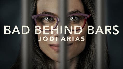 Bad Behind Bars Jodi Arias 2023 Tv Movie Review And Trailer Brightshub