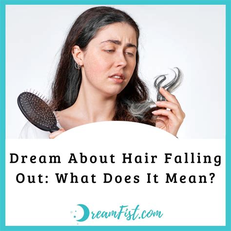 Hair Falling Out Dream Luciaconner