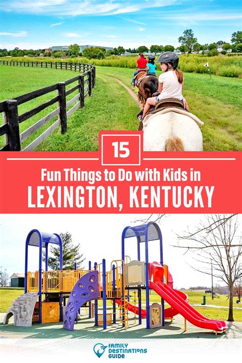 15 Fun Things To Do In Lexington Ky With Kids For 2023