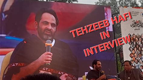 Tehzeeb Hafi New Interview Karachi Art Council Youtube