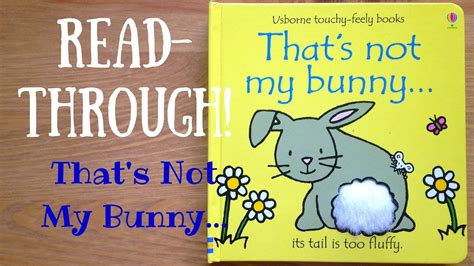 Thats Not My Bunny By Usborne Books And More Read Through Youtube