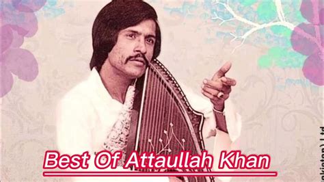 Attaullah Khan Songsbest Of Attaullah Khan Sad Dohery Maheye Youtube