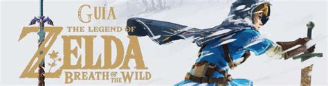 Guía Zelda Breath Of The Wild Trucos Y Consejos Vandal