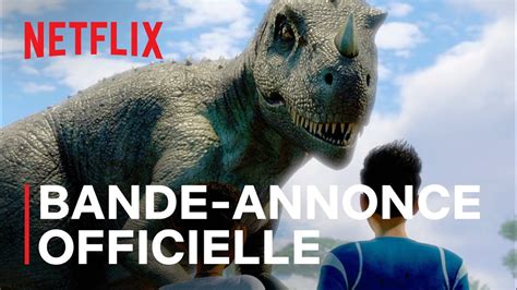 Jurassic World La Colo du Crétacé Série à voir sur Netflix