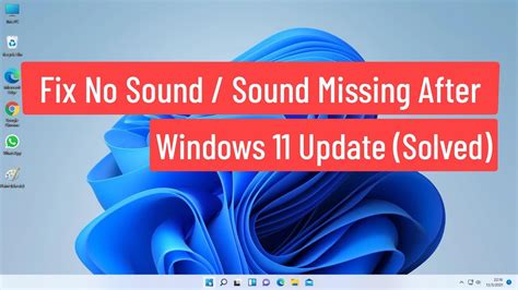Fix No Sound Sound Missing After Windows 11 Update Solved Youtube