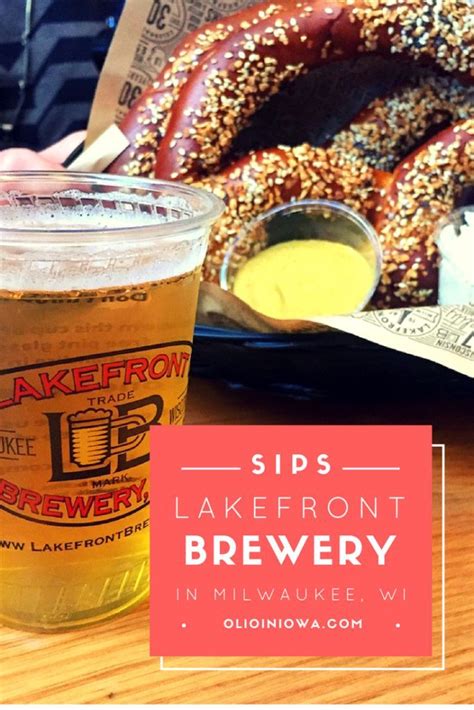 Sips Lakefront Brewery In Milwaukee Wi Breweries In Milwaukee