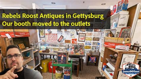 Our Antique Booth At Rebels Roost Is Now Located At The Outlets In
