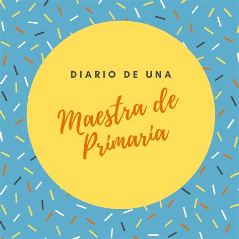 Diario De Una Maestra De Primaria Lima