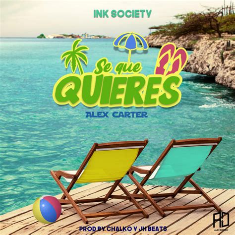 Se Que Quieres Song And Lyrics By Alex Carter Spotify