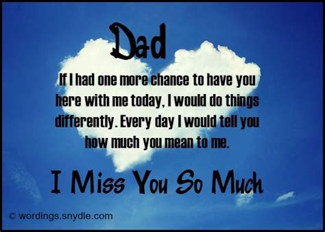 I Miss You Messages For Dad Who Passed Away No Matter How Old A Person