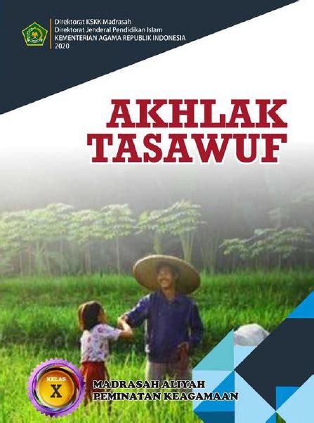 Materi Pelajaran Akhlak Tasawuf Kelas 10 MA Semester I dan Semester II