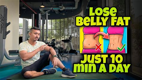 10 days 10 min workout to lose belly fat lose belly fat in 7 days youtube