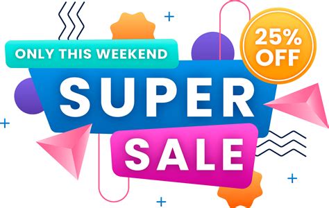 Weekend Super Sale Vector Png Super Sale Super Weekend