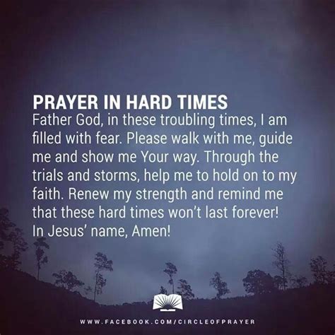 Prayer For Hard Times Pray Quotes God Quotes Hard Times Prayer Quotes