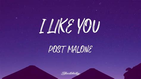 Post Malone I Like You A Happier Song Lyrics Youtube