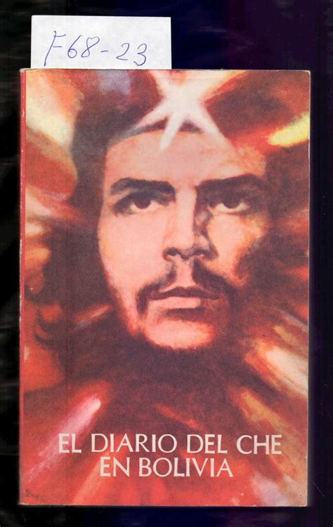 El Diario Del Che En Bolivia Ilustrado De Ernesto Che Guevara