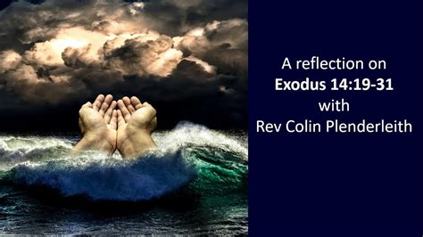 Reflection On Exodus 1419 31 Youtube