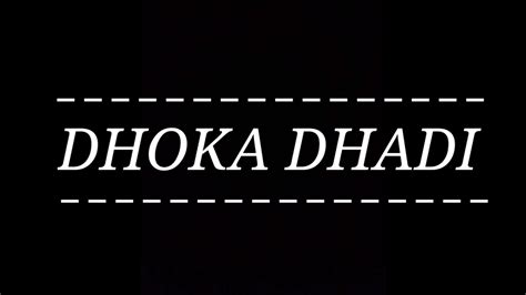 Dhoka Dhadi Rrajkumar Shahid Kapoor And Sonakshi Sinha Youtube