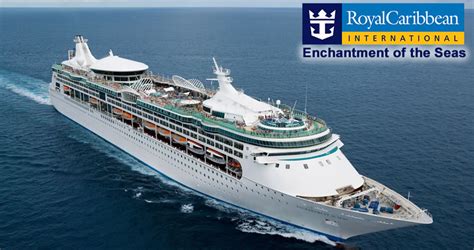 Enchantment Of The Seas Royal Caribbean Cruise Ship