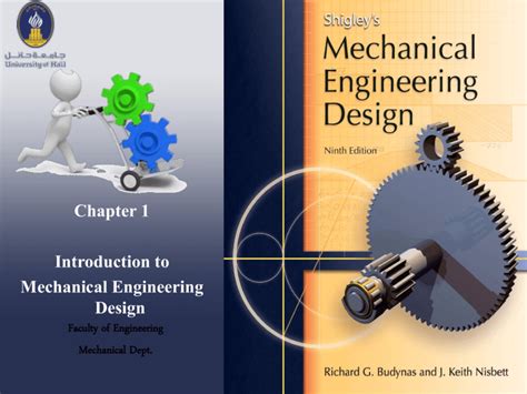Chapter 1 Introduction To Mechanical Engineering Design