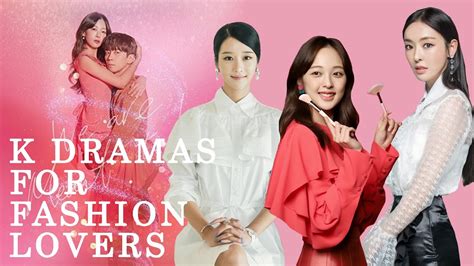 Korean Dramas About Fashion You Must Watch In 2020 Youtube