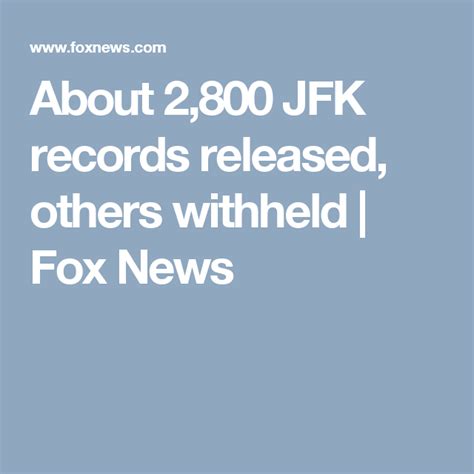 About 2800 Jfk Records Released Others Withheld Jfk Records Release