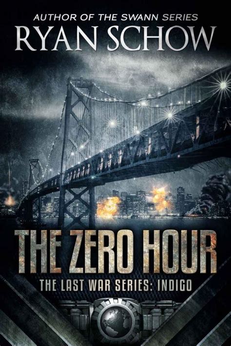 The Zero Hour A Post Apocalyptic Emp Survivor Thriller Ryan Schow