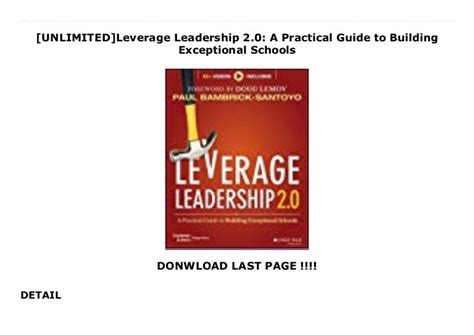 Unlimited Leverage Leadership 20 A Practical Guide To Building Exc