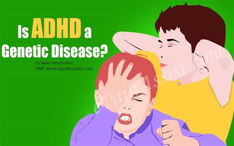 Is Adhd A Genetic Disease