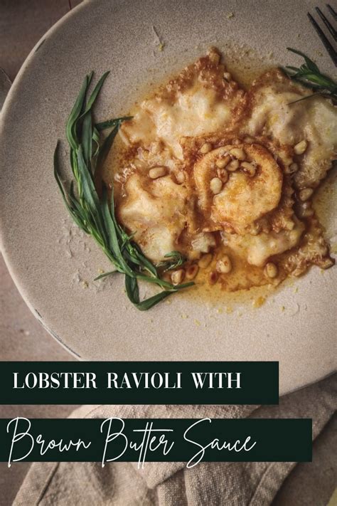 Lobster Ravioli With Brown Butter Sauce Recipe Brown Butter