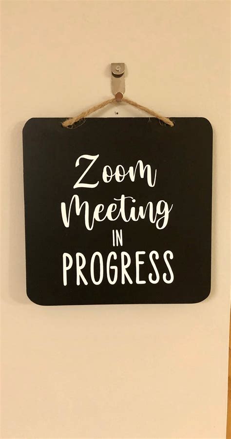 Zoom Meeting In Progress Meeting In Progress Sign Custom Etsy